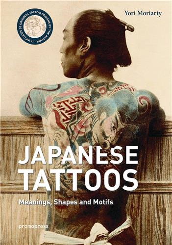 Couverture de Japanese Tattoos : Meanings, shapes and motifs