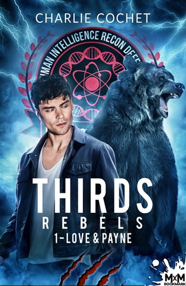 Couverture de Love and Payne : Thirds Rebels, T1