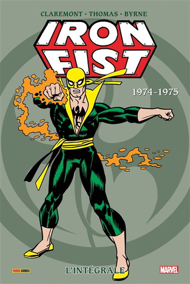 Couverture de Iron Fist : l'intégrale. 1974-1975