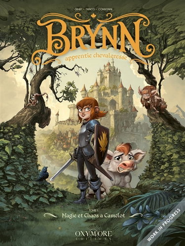 Couverture de Brynn apprentie chevaleresse. Vol. 1. Magie et chaos à Camelot