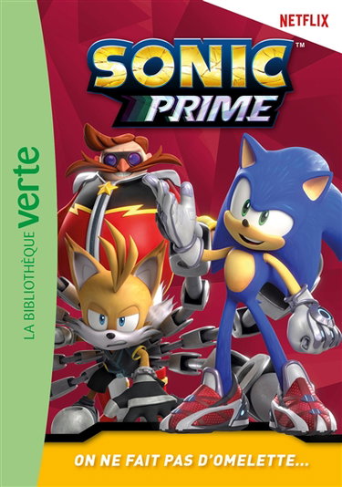 Couverture de Sonic prime. Vol. 14. On ne fait pas d'omelette...