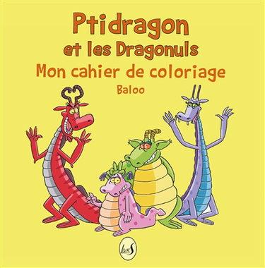 Couverture de Ptidragon et les Dragonuls : mon cahier de coloriage