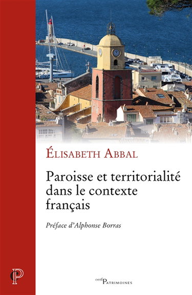 Couverture de Paroisse et territorialité dans le contexte français