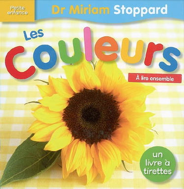 Couverture de Les couleurs : à lire ensemble : un livre à tirettes