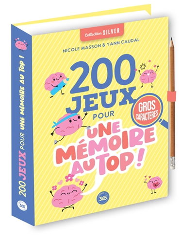 Couverture de 200 jeux pour une mémoire au top !