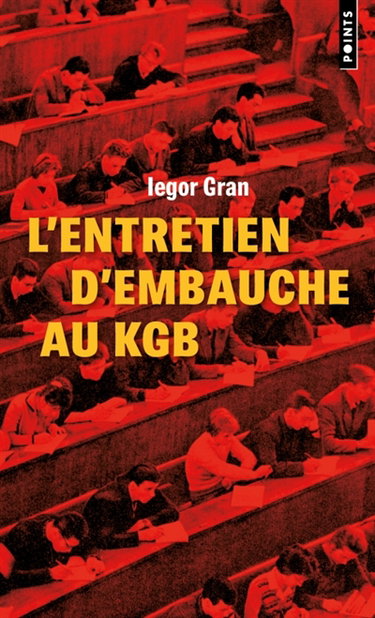 Couverture de L'entretien d'embauche au KGB