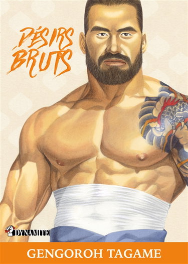 Couverture de Désirs bruts par Gengoro Tagame