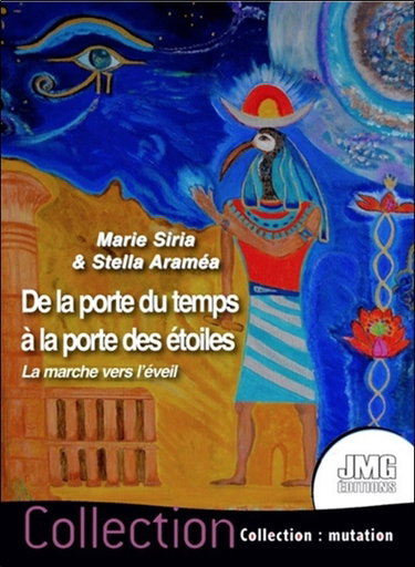 Couverture de De la porte du temps à la porte des étoiles : la marche vers l'éveil par Maria Siria
