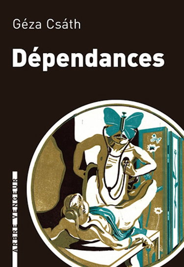 Couverture de Dépendances : journal (1912-1913) par Géza Csath