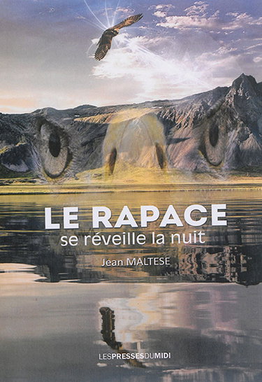 Couverture de Le rapace se réveille la nuit par Jean Maltese