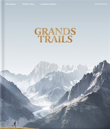 Couverture de Grands trails par Alexis Berg