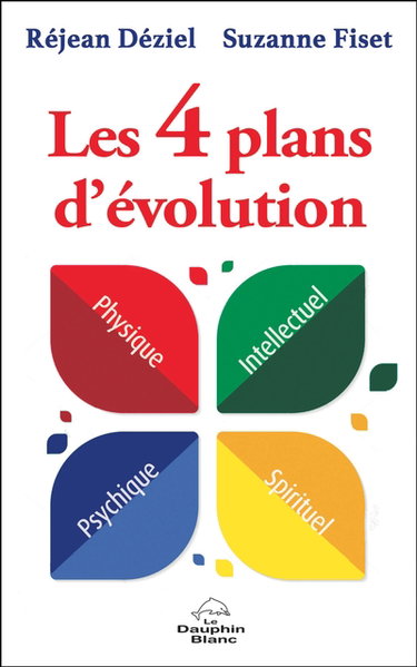 Couverture de Les 4 plans d’évolution par Réjean Déziel