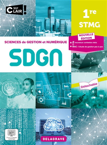 Couverture de SDGN, sciences de gestion et numérique 1re STMG par Mamma Chaoui