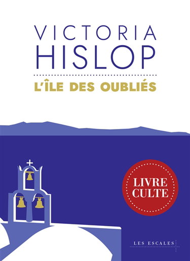 Couverture de L'île des oubliés par Victoria Hislop