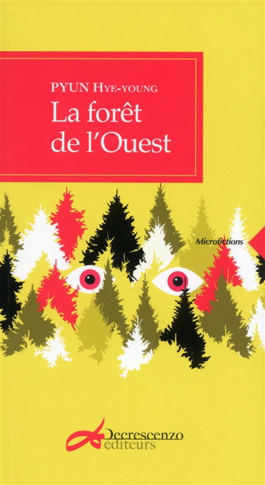 Couverture de La forêt de l'Ouest par Hye-Young Pyun