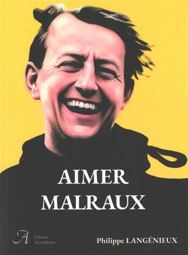Couverture de Aimer Malraux