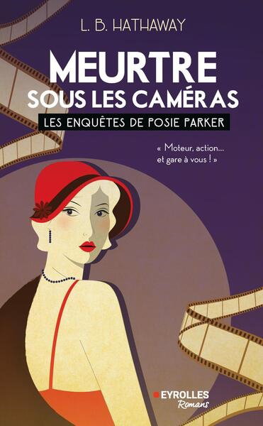 Couverture de Les enquêtes de Posie Parker. Vol. 5. Meurtre sous les caméras