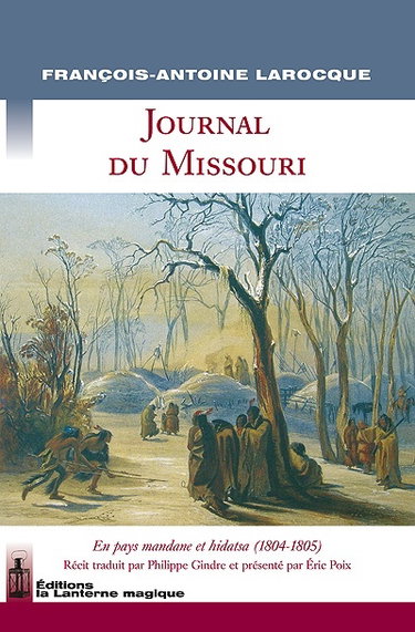 Couverture de Journal du Missouri : en pays mandane et hidatsa (1804-1805)