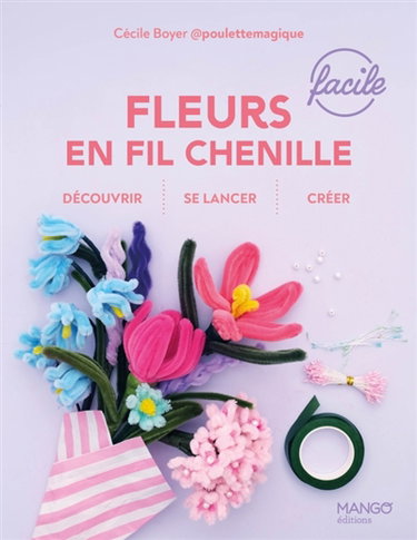 Couverture de Fleurs en fil chenille faciles
