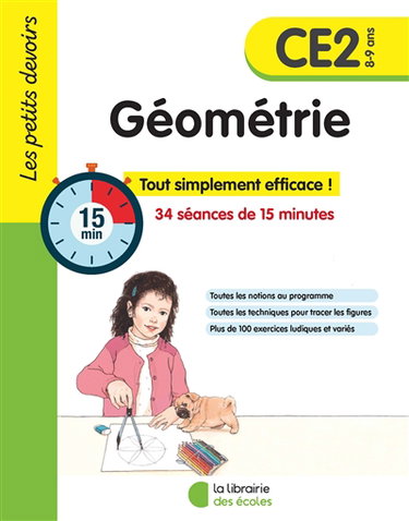 Couverture de Géométrie CE2, 8-9 ans : 34 séances de 15 minutes