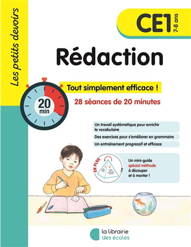 Couverture de Rédaction CE1, 7-8 ans : 28 séances de 20 minutes : tout simplement efficace !