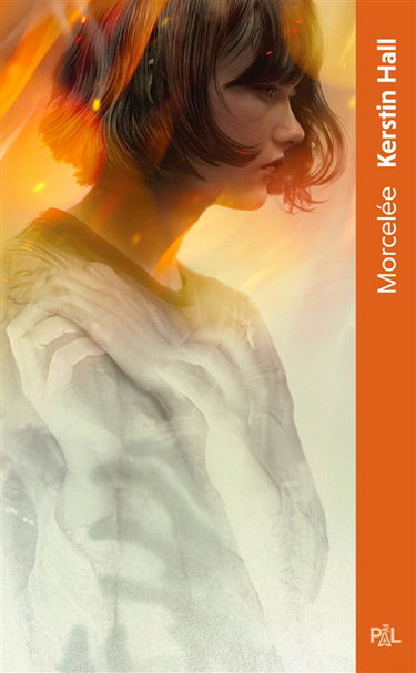 Couverture de Morcelée : texte intégral