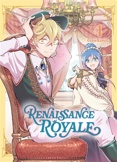 Couverture de Renaissance royale. Vol. 4