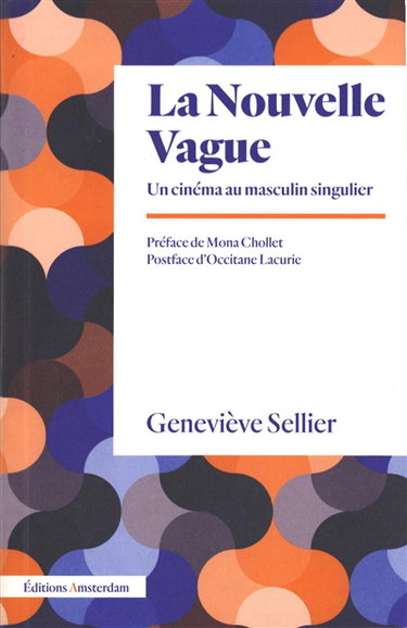 Couverture de La nouvelle vague : un cinéma au masculin singulier