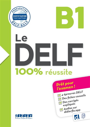 Couverture de Le DELF B1 : 100 % réussite
