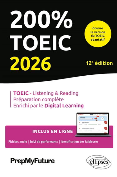 Couverture de 200 % TOEIC 2026 : TOEIC-listening & reading, préparation complète, enrichi par le digital learning