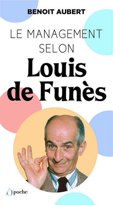 Couverture de Le management selon Louis de Funès