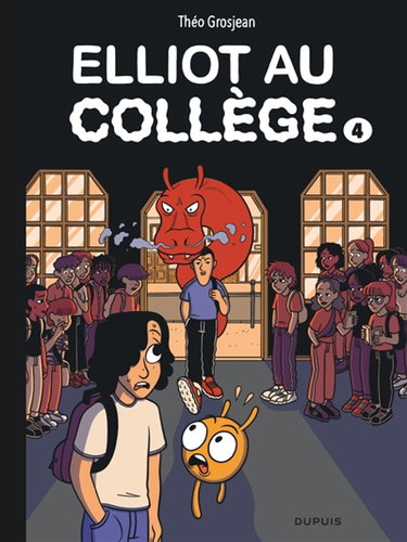 Couverture de Elliot au collège. Vol. 4. Dernier frisson