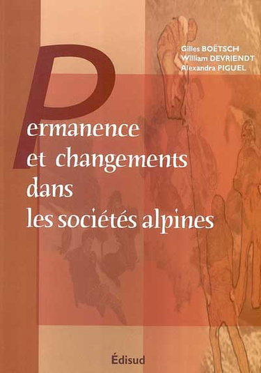 Couverture de Permanence et changements dans les sociétés alpines : état des lieux et perspectives de recherches