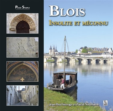 Couverture de Blois, insolite et méconnu