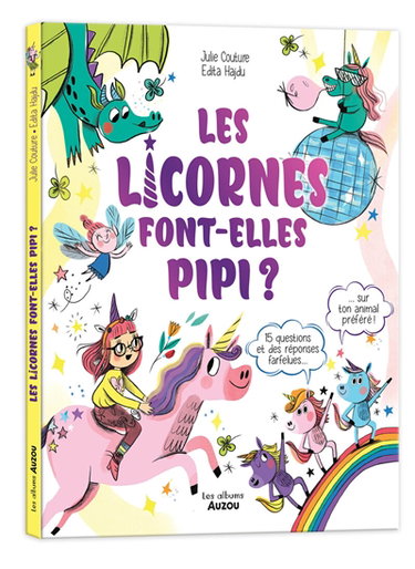 Couverture de Les licornes font-elles pipi ? : 15 questions et des réponses farfelues... sur ton animal préféré !