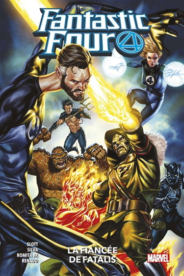 Couverture de Fantastic Four. Vol. 8. La fiancée de Fatalis