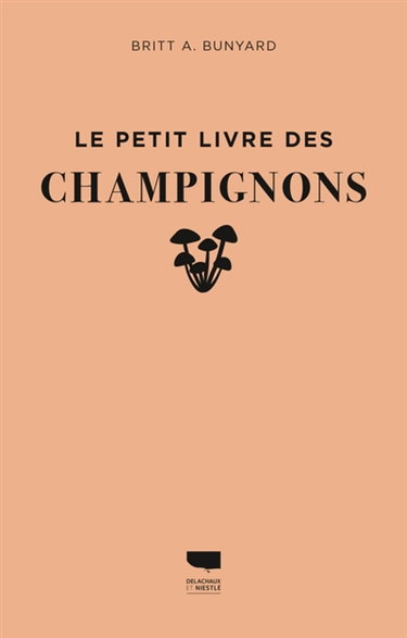 Couverture de Le petit livre des champignons