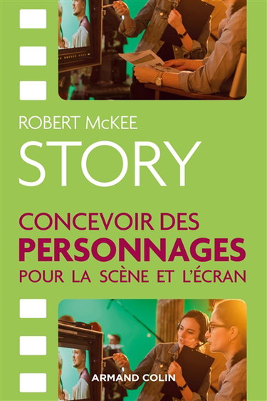 Couverture de Story : concevoir des personnages pour la scène et l'écran