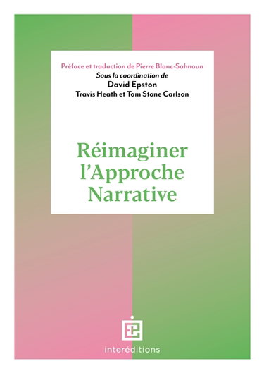 Couverture de Réimaginer l'approche narrative