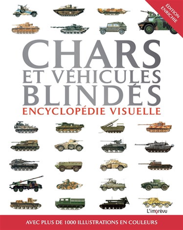 Couverture de Chars et véhicules blindés : encyclopédie visuelle