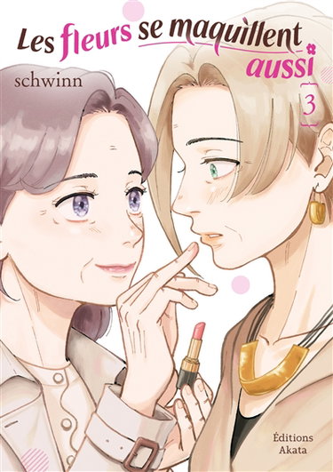 Couverture de Les fleurs se maquillent aussi. Vol. 3