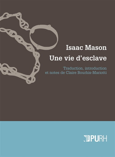 Couverture de Isaac Mason : une vie d'esclave