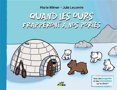 Couverture de Quand les ours frapperont à nos portes