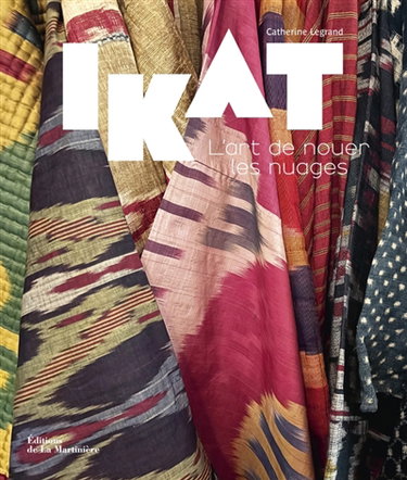 Couverture de Ikat : l'art de nouer les nuages