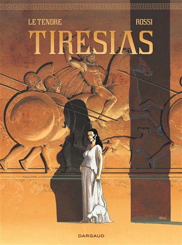 Couverture de Tirésias : édition complète