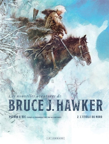 Couverture de Les nouvelles aventures de Bruce J. Hawker. Vol. 2. L'étoile du Nord