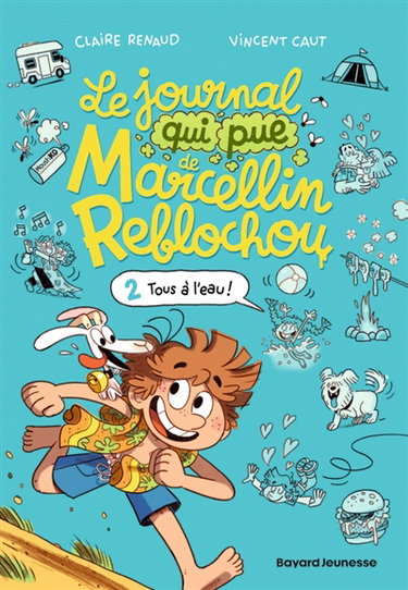 Couverture de Le journal qui pue de Marcellin Reblochou. Vol. 2. Tous à l'eau !