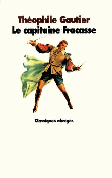 Couverture de Le Capitaine Fracasse