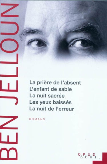 Couverture de La prière de l'absent. L'enfant de sable. La nuit sacrée