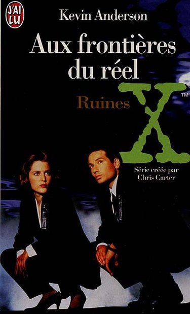 Couverture de Aux frontières du réel : les romans. Vol. 4. Ruines